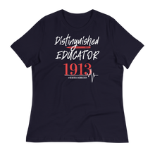 Load image into Gallery viewer, 1913 DISTINGUISHED EDUCATOR - Women's Relaxed T-Shirt