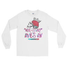 Load image into Gallery viewer, LSS - HER-STORY LIVES ON - Long Sleeve Shirt