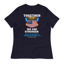 Load image into Gallery viewer, TOGETHER We Are STRONGER - Women's Relaxed T-Shirt