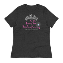 Load image into Gallery viewer, Teaching Beauty - Women's Relaxed T-Shirt