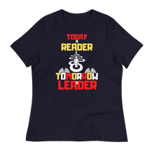Load image into Gallery viewer, TODAY A READER... - Women's Relaxed T-Shirt