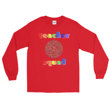 Load image into Gallery viewer, LSS - TEACHER SQUAD - Long Sleeve Shirt