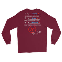 Load image into Gallery viewer, LSS - THEIR, THEY'RE, THERE - Long Sleeve Shirt