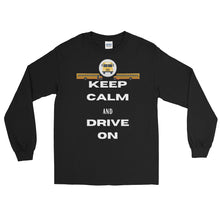Load image into Gallery viewer, LSS - KEEP CALM & DRIVE ON - Long Sleeve Shirt