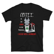 Load image into Gallery viewer, COFFEE CARDIO - Short-Sleeve Unisex T-Shirt
