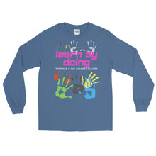 Load image into Gallery viewer, LSS - LEARN BY DOING - Long Sleeve Shirt