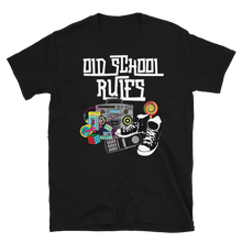 Load image into Gallery viewer, OLD SCHOOL RULES - Short-Sleeve Unisex T-Shirt