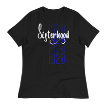 Load image into Gallery viewer, 1920 SISTERHOOD - Women's Relaxed T-Shirt