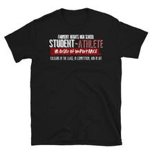 Load image into Gallery viewer, FHHS STUDENT-ATHLETE -Short-Sleeve Unisex T-Shirt