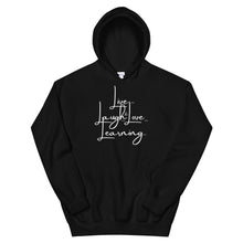 Load image into Gallery viewer, HH - LIVE...LAUGH...& LOVE LEARNING - Unisex Hoodie