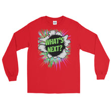 Load image into Gallery viewer, LSS - WHAT'S NEXT? - Long Sleeve Shirt