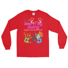 Load image into Gallery viewer, LSS - LEARN BY DOING - Long Sleeve Shirt