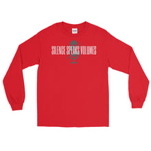 Load image into Gallery viewer, LSS - SILENCE SPEAKS VOLUMES -  Long Sleeve Shirt