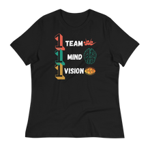 Load image into Gallery viewer, 1 TEAM...1 MIND...1 VISION - Women's Relaxed T-Shirt