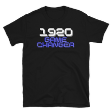 Load image into Gallery viewer, 1920 GAME CHANGER - Short-Sleeve Unisex T-Shirt
