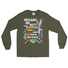 Load image into Gallery viewer, LSS - MECHANIC ON DUTY - Long Sleeve Shirt