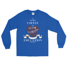 Load image into Gallery viewer, LSS - COFFEE EDUCATION - Long Sleeve Shirt