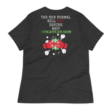 Load image into Gallery viewer, FIGHT COVID19 - Women's Relaxed T-Shirt