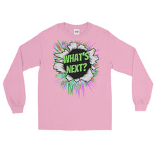 Load image into Gallery viewer, LSS - WHAT'S NEXT? - Long Sleeve Shirt