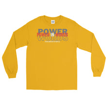 Load image into Gallery viewer, LSS - POWER IN WORDS - Long Sleeve Shirt