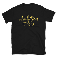 Load image into Gallery viewer, AMBITION (yellow) - Short-Sleeve Unisex T-Shirt