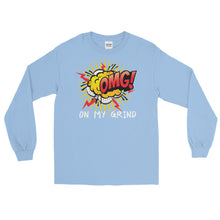 Load image into Gallery viewer, LSS - ON MY GRIND! (OMG) - Long Sleeve Shirt