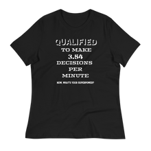 Load image into Gallery viewer, QUALIFIED - Women's Relaxed T-Shirt