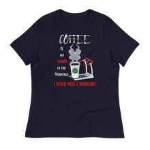 Load image into Gallery viewer, COFFEE CARDIO - Women's Relaxed T-Shirt