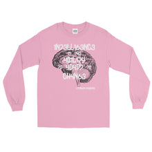 Load image into Gallery viewer, LSS - INTELLIGENCE IS...- Long Sleeve Shirt