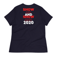 Load image into Gallery viewer, "ON SALE NOW" - LIMITED EDITION!!! 57th ANNIVERSARY of the March on Washington - SHOW UP & SHOW OUT 2020 - Women's Relaxed T-Shirt