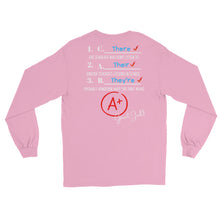 Load image into Gallery viewer, LSS - THEIR, THEY'RE, THERE - Long Sleeve Shirt