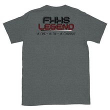 Load image into Gallery viewer, 2017 FHHS LEGEND (2)- Short-Sleeve Unisex T-Shirt