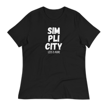 Load image into Gallery viewer, SIM-PLI-CITY - Women's Relaxed T-Shirt