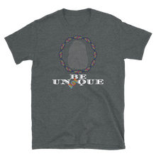 Load image into Gallery viewer, BE UNIQUE - Short-Sleeve Unisex T-Shirt