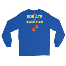 Load image into Gallery viewer, LSS - TEACHERS PET - Long Sleeve Shirt