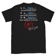 Load image into Gallery viewer, THERE, THEY'RE, THEIR...- Short-Sleeve Unisex T-Shirt