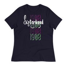 Load image into Gallery viewer, 1908 SISTERHOOD - Women's Relaxed T-Shirt