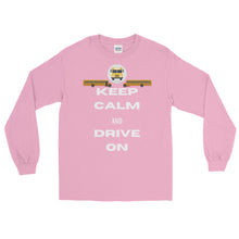 Load image into Gallery viewer, LSS - KEEP CALM & DRIVE ON - Long Sleeve Shirt
