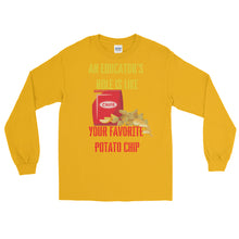 Load image into Gallery viewer, LSS - AN EDUCATORS ROLE... - Long Sleeve Shirt