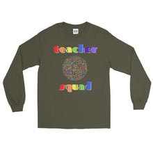 Load image into Gallery viewer, LSS - TEACHER SQUAD - Long Sleeve Shirt