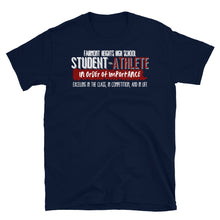 Load image into Gallery viewer, FHHS STUDENT-ATHLETE -Short-Sleeve Unisex T-Shirt