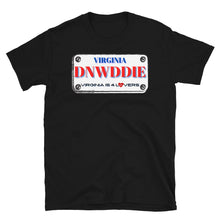 Load image into Gallery viewer, DINWIDDIE LICENSE PLATE - Short-Sleeve Unisex T-Shirt