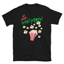 Load image into Gallery viewer, WHAT'S POPPIN? - Short-Sleeve Unisex T-Shirt