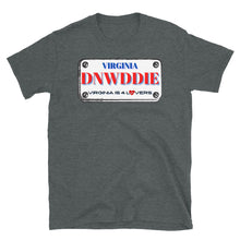Load image into Gallery viewer, DINWIDDIE LICENSE PLATE - Short-Sleeve Unisex T-Shirt