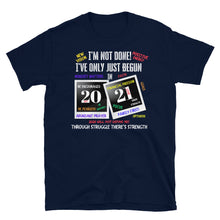 Load image into Gallery viewer, I'VE ONLY JUST BEGUN IN 2021 - Short-Sleeve Unisex T-Shirt