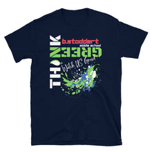 Load image into Gallery viewer, Think Green at BSMS (Paint Splatter) - Short-Sleeve Unisex T-Shirt
