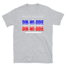 Load image into Gallery viewer, PROUD PRODUCT OF DIN-WI-DDIE - Short-Sleeve Unisex T-Shirt