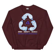 Load image into Gallery viewer, Drink - Hydrate - Recycle - Unisex Sweatshirt
