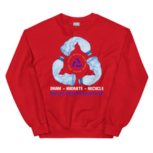 Load image into Gallery viewer, Drink - Hydrate - Recycle - Unisex Sweatshirt