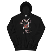 Load image into Gallery viewer, HH - BREAK THE CYCLE OF GUN VIOLENCE - Unisex Hoodie